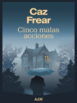 Cinco malas acciones - ebook